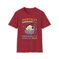 Mentally Somewhere Else T-Shirt