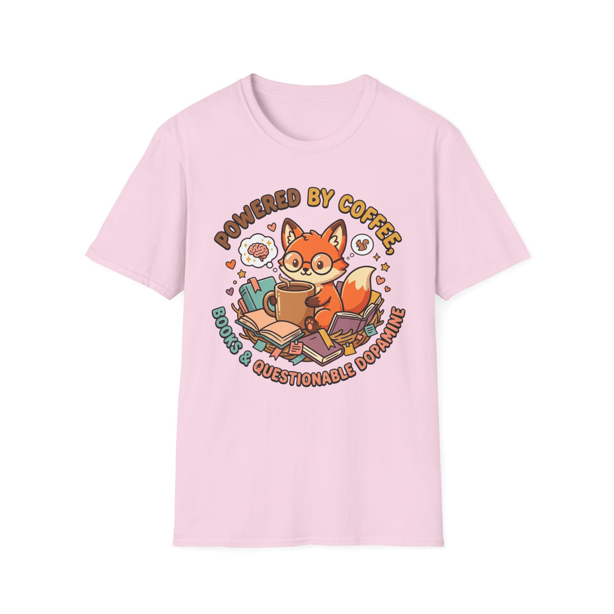 Powered By Coffee Books & Questionable Dopamine T-Shirt