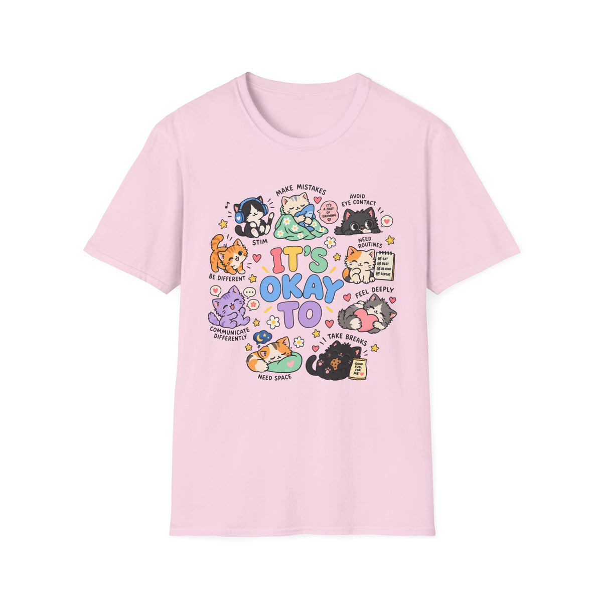 It's Okay T-Shirt