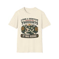 I Took a Shortcut Through My Thoughts T-Shirt