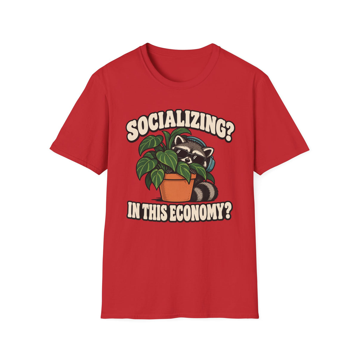 Socializing In This Economy T-Shirt
