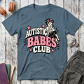 Autistic Babes Club T-Shirt